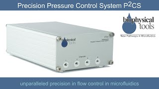 Precision Pressure Control System P2CS for microfluidic flow control  device information [upl. by Aynotahs]