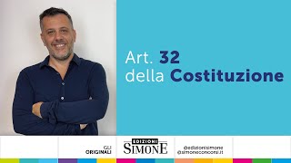 Diritto Costituzionale spiegato semplice larticolo 32 della Costituzione [upl. by Dedrick]