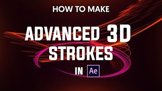 After Effects Tutorials  Advanced 3D Strokes with Trapcode [upl. by Malo260]