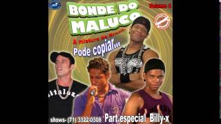 Bonde do Maluco  Quando o Bonde Toca  2009 [upl. by Hebel]