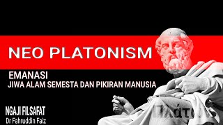 Ngaji filsafat  Neoplatonisme  Emanasi [upl. by Hultgren392]