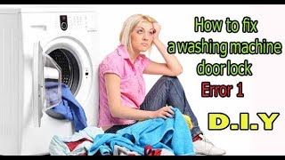 How to fix a washing machine door lock  Washer Won’t Start [upl. by Cardwell]