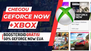 Chegou GeForce Now  Xbox BOOSTEROID GRÁTIS 50 OFF no GeForce Now e Muito Mais [upl. by Nahpets974]