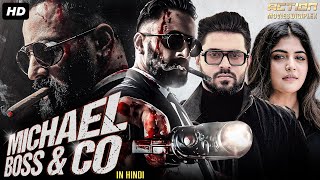 Nivin Paulys MICHAEL BOSS amp CO  Full Hindi Dubbed Movie  Unni Mukundan  South Action Movie [upl. by Asiilanna]