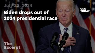 Biden drops out of 2024 presidential race  The Excerpt [upl. by Behre]