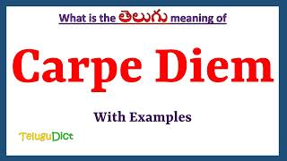 Carpe Diem Meaning in Telugu  Carpe Diem in Telugu  Carpe Diem in Telugu Dictionary [upl. by Rachael]