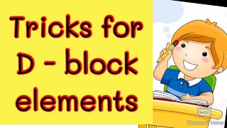 Tricks to learn D block elements periodic classification of elements [upl. by Haggai576]