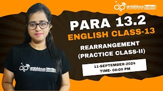 Para 132 Exam 2024  Rearrangement Practice2  Class 10  English  Gazala Maam [upl. by Gleeson]