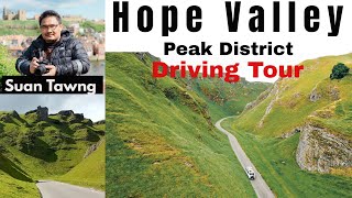 Driving through Hope Valley  Peak District ENGLAND [upl. by Epperson217]