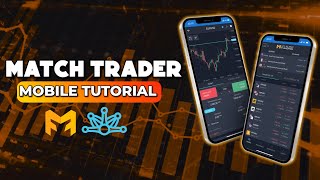 MATCH TRADER Mobile Tutorial  My Flash Funding [upl. by Eolhc]