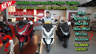 HONDA MOTORCYCLE PRICE UPDATE PHILIPPINES OCTOBER 2024 [upl. by Ehtyde56]