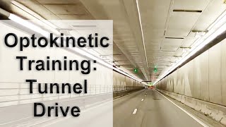 Optokinetic Training Tunnel Drive 4 short and 1 long [upl. by Crooks]