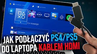 Jak podłączyć PS4 do laptopa kablem HDMI  Jak podłączyć PS5 do laptopa  Hdmi Video Capture [upl. by Saks]