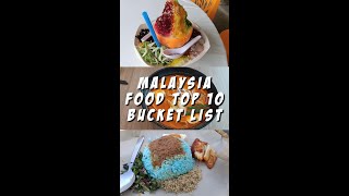 MALAYSIA FOOD TOP 10 Bucket List shorts [upl. by Flossy]