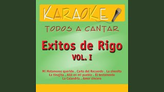 La Calandria Karaoke Version Originally Performed By Rigo Tovar [upl. by Noirda]