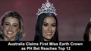 Australia Claims First Miss Earth Crown as PH Bet Reaches Top 12 [upl. by Eronel239]