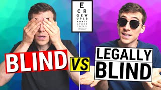 Blind VS Legally Blind What is Legal Blindness [upl. by Ogirdor240]