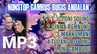 Mp3 nonstop gambus bugis andalan puang nganga [upl. by Savick]