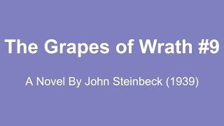 The Grapes of Wrath Audio Books  A Novel By John Steinbeck 1939 9 [upl. by Yenttirb]