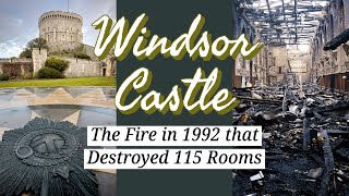 Windsor Castle The Fire that Destroyed 115 Rooms ENGLAND [upl. by Itnahsa]