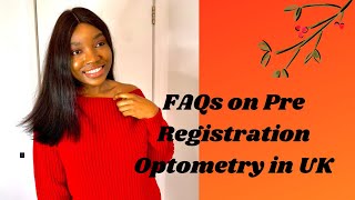 FAQs about Pre registration Optometry [upl. by Nodyl]