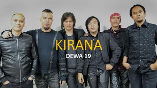 DEWA 19  Kirana Karaoke  Lirik [upl. by Clarisse]