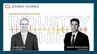 Industry Insights  Jensen Hughes  Occupant Evacuation Elevators [upl. by Skye]