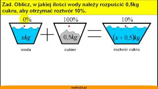 Mieszanie roztworów procentowych  Zadanie 2  Matfiz24pl [upl. by Dyer]