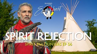 Spirit Rejection Humorously Helpless in the Teepee [upl. by Nawtna]