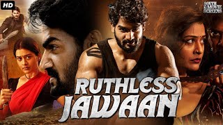 Ruthless Jawaan Full Action South Indian Movie In Hindi Dubbed  Kartikeya Gummakonda Payal Rajput [upl. by Thilde759]