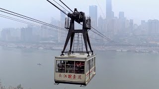 Chongqing Yangtze River Cableway 长江索道 [upl. by Beverie]