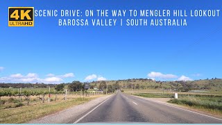 4K Scenic Drive to Mengler Hill Lookout Barossa Valley South Australia [upl. by Laurinda]