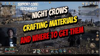 Crafting Materials and where to get them  Mid Game  Night Crows  Guide  Tagalog [upl. by Nahtanohj788]