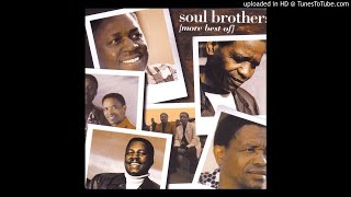 The Soul Brothers  Isithothobala [upl. by Yllim]