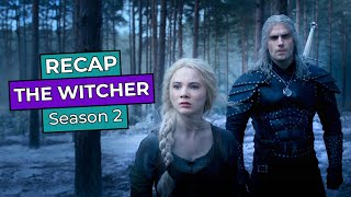 The Witcher Season 2 RECAP [upl. by Notwal684]