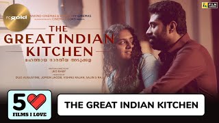 The Great Indian Kitchen  50 Films I Love  Film Companion [upl. by Nnylidnarb]