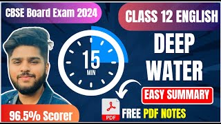 Deep Water Class 12 Chapter 3 Flamingo Easy Summary in Hindi Board exam 2024 [upl. by Norat]