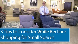 3 Tips to Consider While Recliner Shopping for Small Spaces [upl. by Jamey]