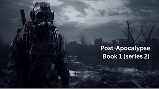 PostApocalypse audiobook 1 series 2 full length [upl. by Aicia180]