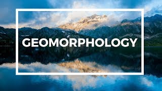 what is geomorphology  geomorphology  definition of geomorphology [upl. by Anawik]