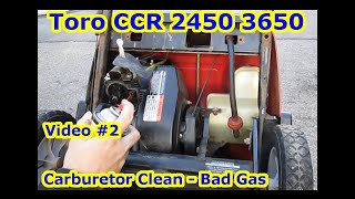 Toro CCR 2450 3650 Carburetor Clean Cleaning Hard Start Not Starting  Oil  Bad Gas Mixture Vid 2 [upl. by Llerat]