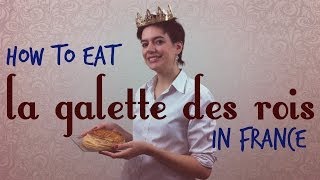 How to Eat la Galette des Rois in France [upl. by Lontson683]