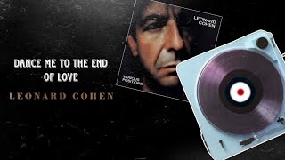 Dance Me To The End of Love  Leonard Cohen Subtítulos en Español [upl. by Corly]