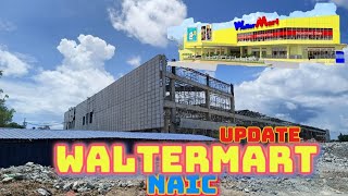 WALTERMART NAIC  CAVITE UPDATE as of AUGUST 4 2024 [upl. by Nibuz222]