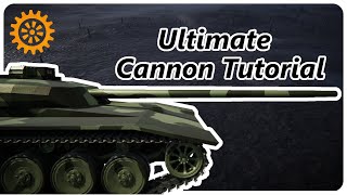 Sprocket Tutorial Cannon Power  Custom Mantlet  Stabilizer [upl. by Notaek815]