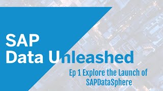 The SAP Data Unleashed Series Launch SAPDatasphere SAPUnleash [upl. by Wartow638]