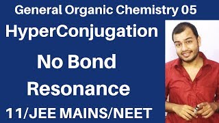 Organic Chemistry  GOC 05  Hyperconjugation Effect in Carbocation  Free Radical JEE MAINSNEET [upl. by Piegari]