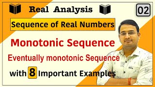 Monotonic Sequence Eventually Monotonic Sequence with examples  Sequence of real numbers  02 [upl. by Haelam926]