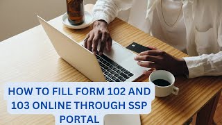 How to fill Articleship form 102 and 103 online through SSP Portal [upl. by Nilo652]