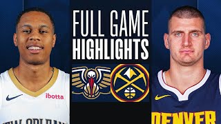 PELICANS at NUGGETS  FULL GAME HIGHLIGHTS  November 6 2023 [upl. by Ninehc378]